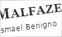 O Malfazejo