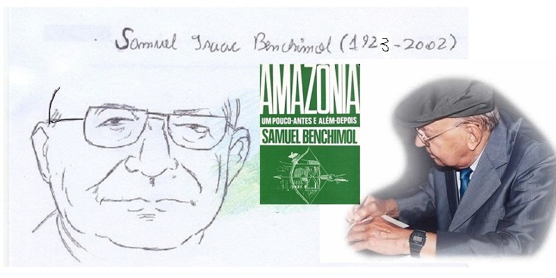 Samuel Benchimol: um pouco-antes, além-depois
